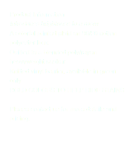 Product Information: Introduces brightness to a room. A colorful printed plaid on 80/20 cotton polyester lbex Quilted to a blended poly/rayon heavyweight soaker Knitted vinyl barrier, available in green only BOLD COLORS TO HELP HIDE STAINS Please contact us for more details and pricing. 