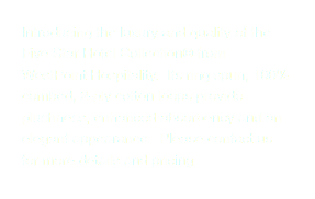 Introducing the luxury and quality of the Five Star Hotel Collection® from WestPoint Hospitality. Its ring spun, 100% combed, 2-ply cotton loops provide plushness, enhanced absorbency and an elegant appearance. Please contact us for more details and pricing.